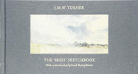 J.M.W. Turner: The 'Skies' Sketchbook