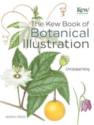 Kew Book of Botanical Illustration. The